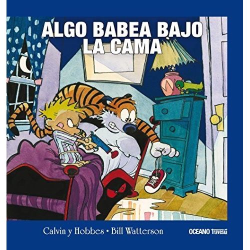 CALVIN Y HOBBES 2. ALGO BABEA BAJO LA CAMA - WATTERSON BILL