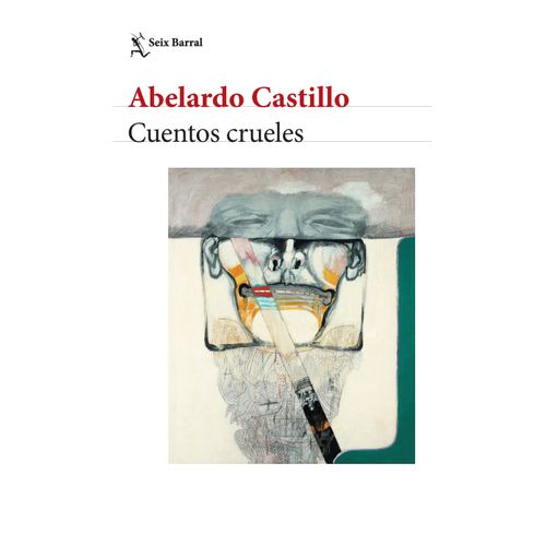 LIBRO CUENTOS CRUELES - ABELARDO CASTILLO