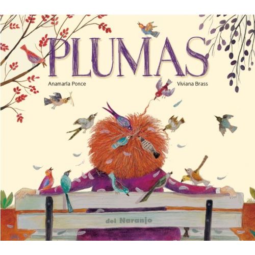 PLUMAS - ANAMARIA PONCE PLUMAS - ANAMARIA PONCE