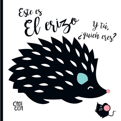 ESTE ES EL ERIZO Y TU ¿QUIEN ERES?