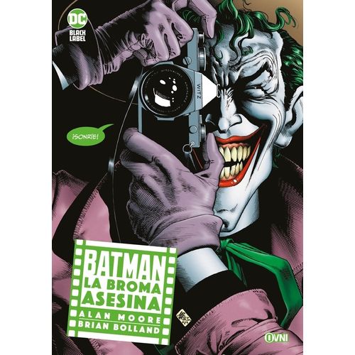 BATMAN - LA BROMA ASESINA - ALAN MOORE