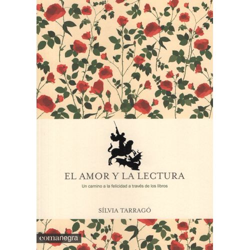 EL AMOR Y LA LECTURA - UN CAMINO A LA FELICIDAD A TRAVES DE