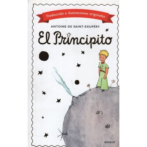 EL PRINCIPITO - TRADUCCION E ILUSTRACION ORIGINAL - DE SAINT