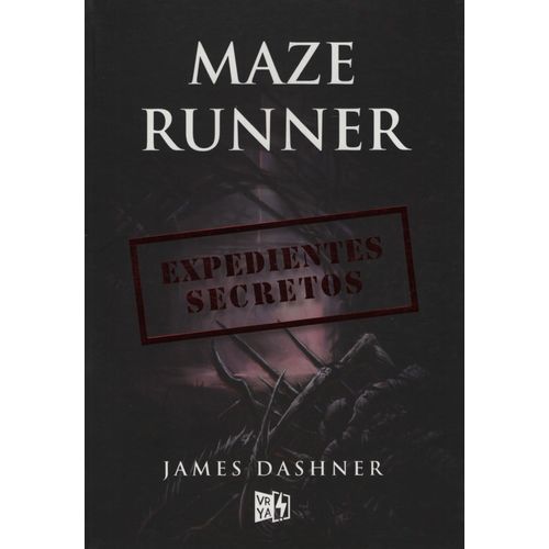 EXPEDIENTES SECRETOS - MAZE RUNNER EXPEDIENTES SECRETOS - MAZE RUNNER