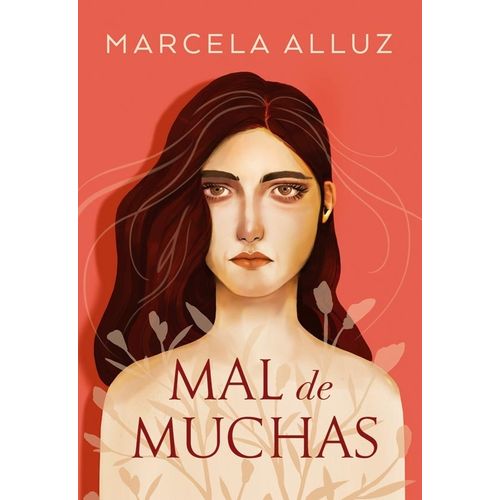 MAL DE MUCHAS - MARCELA ALLUZ