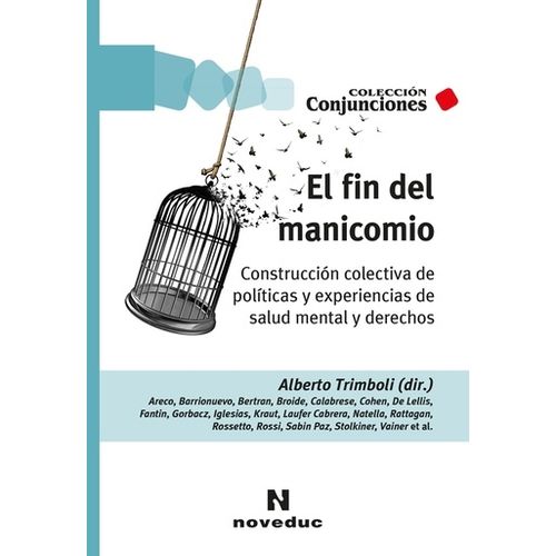 EL FIN DEL MANICOMIO