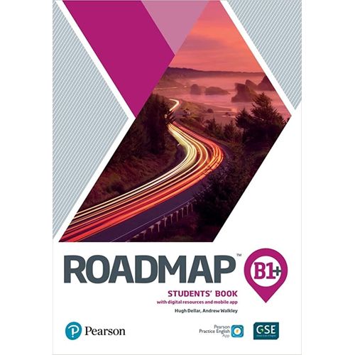 ROADMAP B1+ - STUDENT'S BOOK + INTERACTIVE EBOOK + DIGITAL R ROADMAP B1+ - STUDENT'S BOOK + INTERACTIVE EBOOK + DIGITAL R