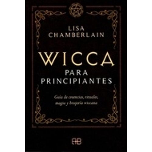 WICCA PARA PRINCIPIANTES  - CHAMBERLAIN
