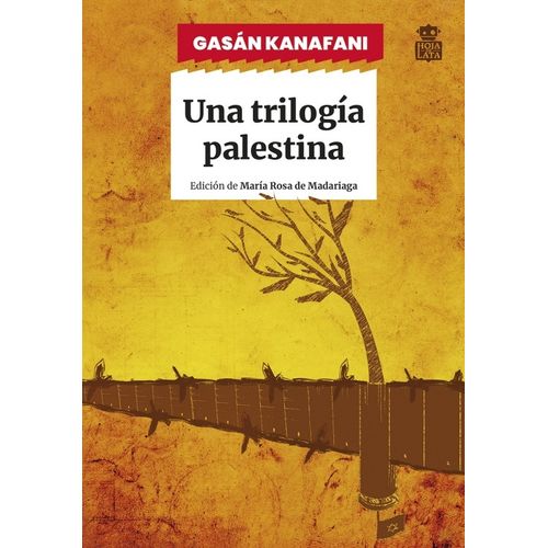 UNA TRILOGIA PALESTINA - GASAN KANAFANI