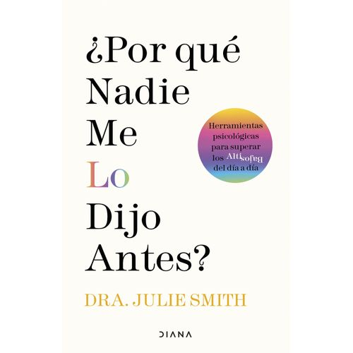 POR QUE NADIE ME LO DIJO ANTES? - JULIE SMITH