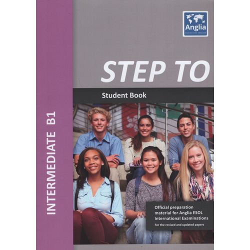 STEP TO INTERMEDIATE B1 - STUDENT`S BOOK