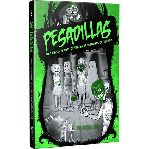 PESADILLAS- UNA ESPELUZNANTE COLECCION DE HISTORIAS DE TERRO PESADILLAS- UNA ESPELUZNANTE COLECCION DE HISTORIAS DE TERRO