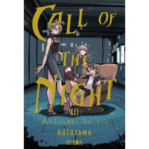 CALL OF THE NIGHT 10 - KOTOYAMA
