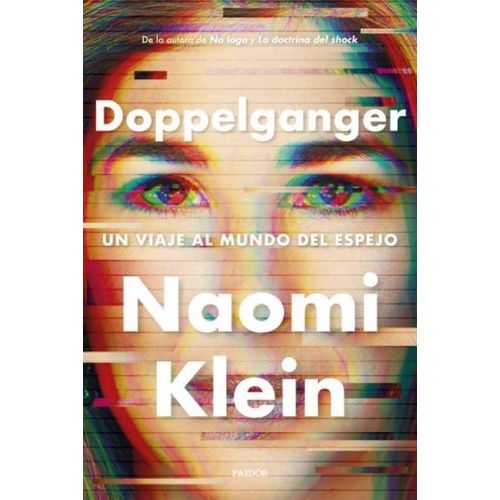 DOPPELGANGER - UN VIAJE AL MUNDO DEL ESPEJO - NAOMI KLEIN