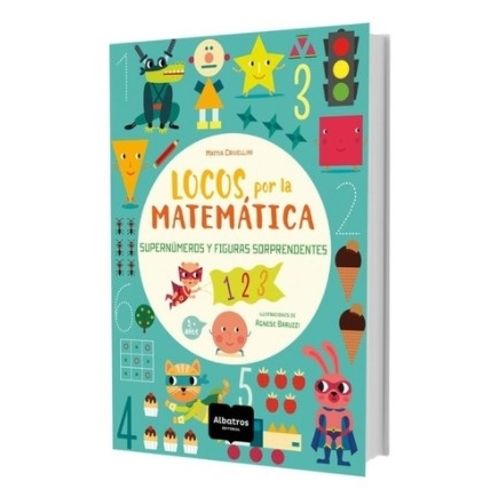 LOCOS POR LA MATEMATICA - SUPERNUMEROS Y FIGURAS SORPRENDENT