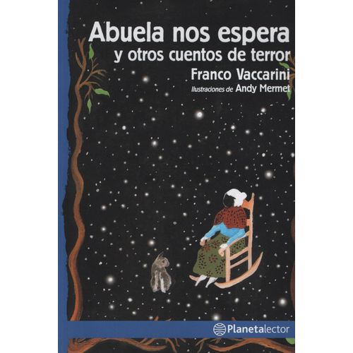 ABUELA NOS ESPERA -  PLANETA AZUL