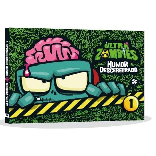 HUMOR DESCEREBRADO - ULTRA ZOMBIES 1