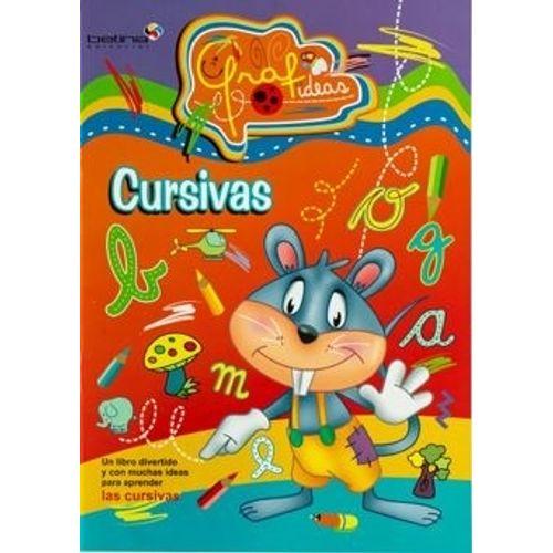 LIBRO CURSIVAS - GRAFIDEAS - EDITORIAL BETINA
