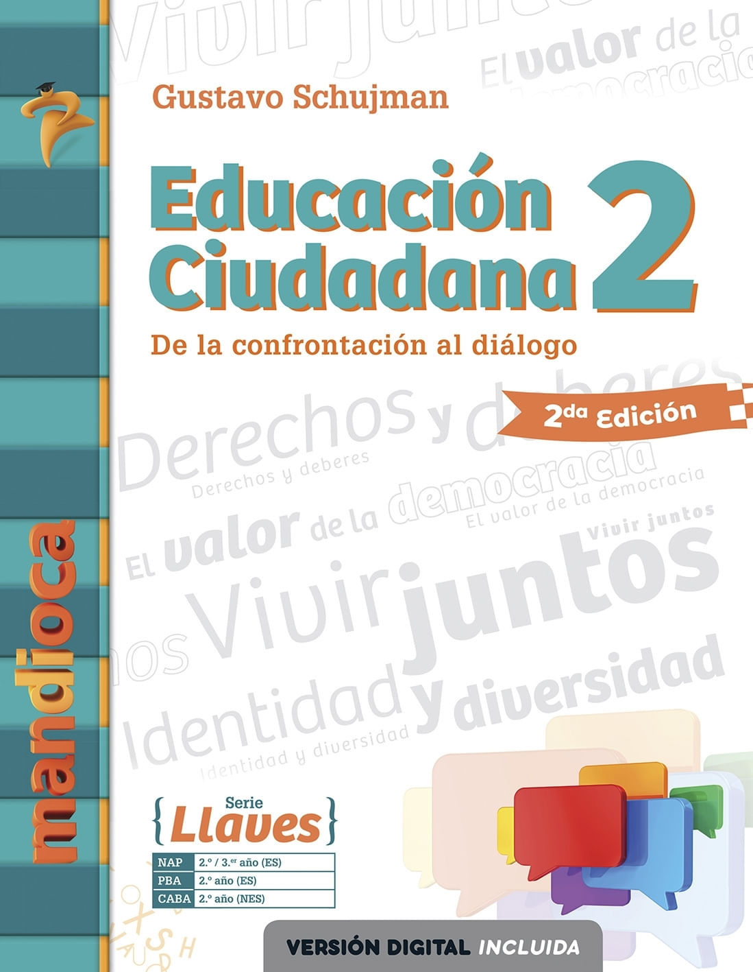 EDUCACION CIUDADANA 2 SERIE LLAVES - 2º EDICION
