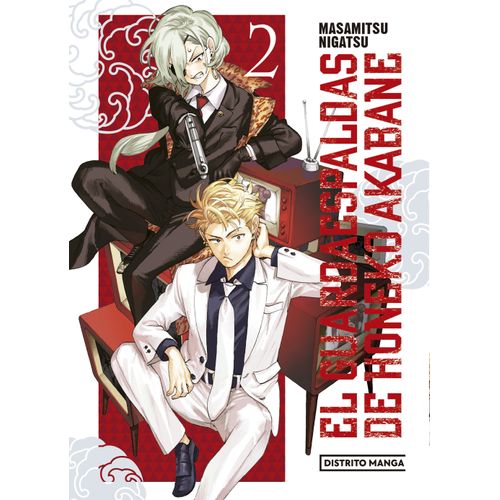 EL GUARDAESPALDAS DE HONEKO AKABANE 2 - NIGATSU MASAMITSU