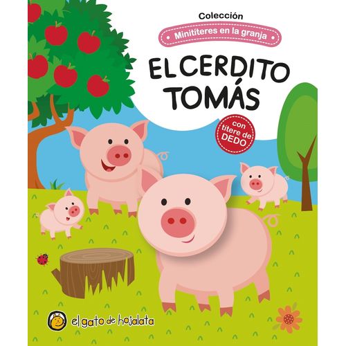 EL CERDITO TOMAS - MINITITERES EN LA GRANJA