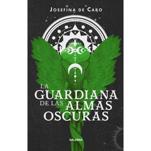 LA GUARDIANA DE LAS ALMAS OSCURAS - JOSEFINA DE CABO