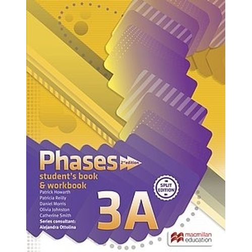 PHASES 3A (2ND.ED.) STUDENT'S BOOK + WORKBOOK SPLIT EDITION