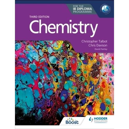 CHEMISTRY FOR THE IB DIPLOMA (3RD.EDITION) - TALBOT / DAVISO