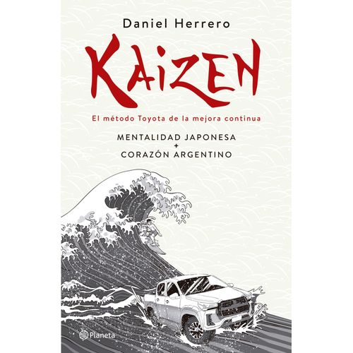 KAIZEN - EL METODO TOYOTA DE LA MEJORA CONTINUA
