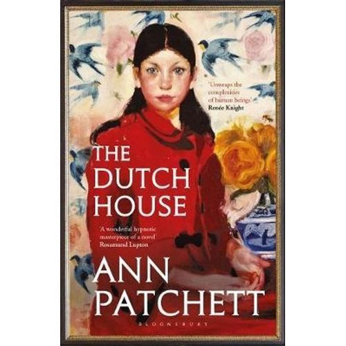 THE DUTCH HOUSE - ANN PATCHETT