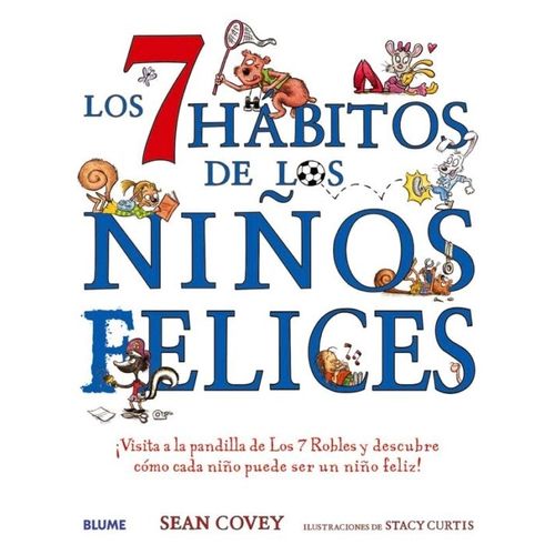 LOS 7 HABITOS DE LOS NIÑOS FELICES - SEAN COVEY