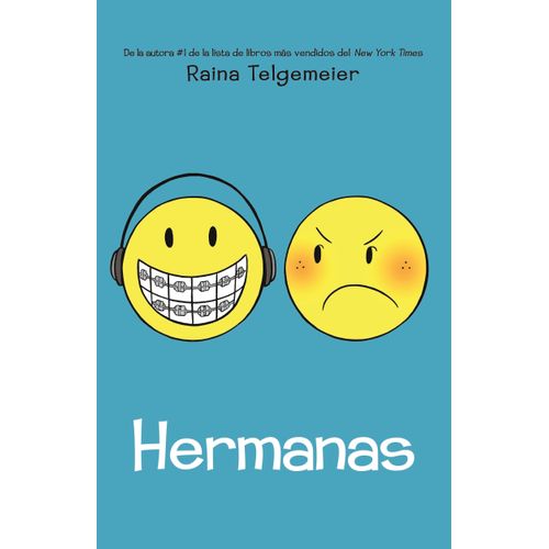 HERMANAS - RAINA TELGEMEIER