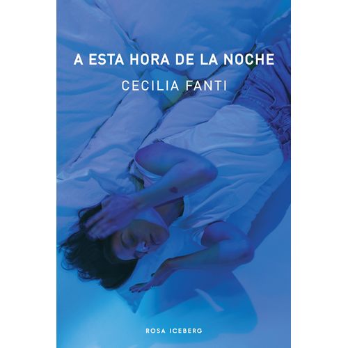 A ESTA HORA DE LA NOCHE - CECILIA FANTI