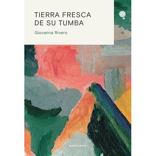 TIERRA FRESCA DE SU TUMBA - GIOVANNA RIVERO