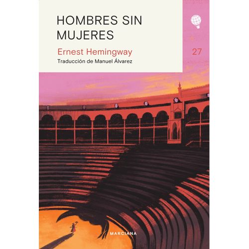 HOMBRES SIN MUJERES - ERNEST HEMINGWAY
