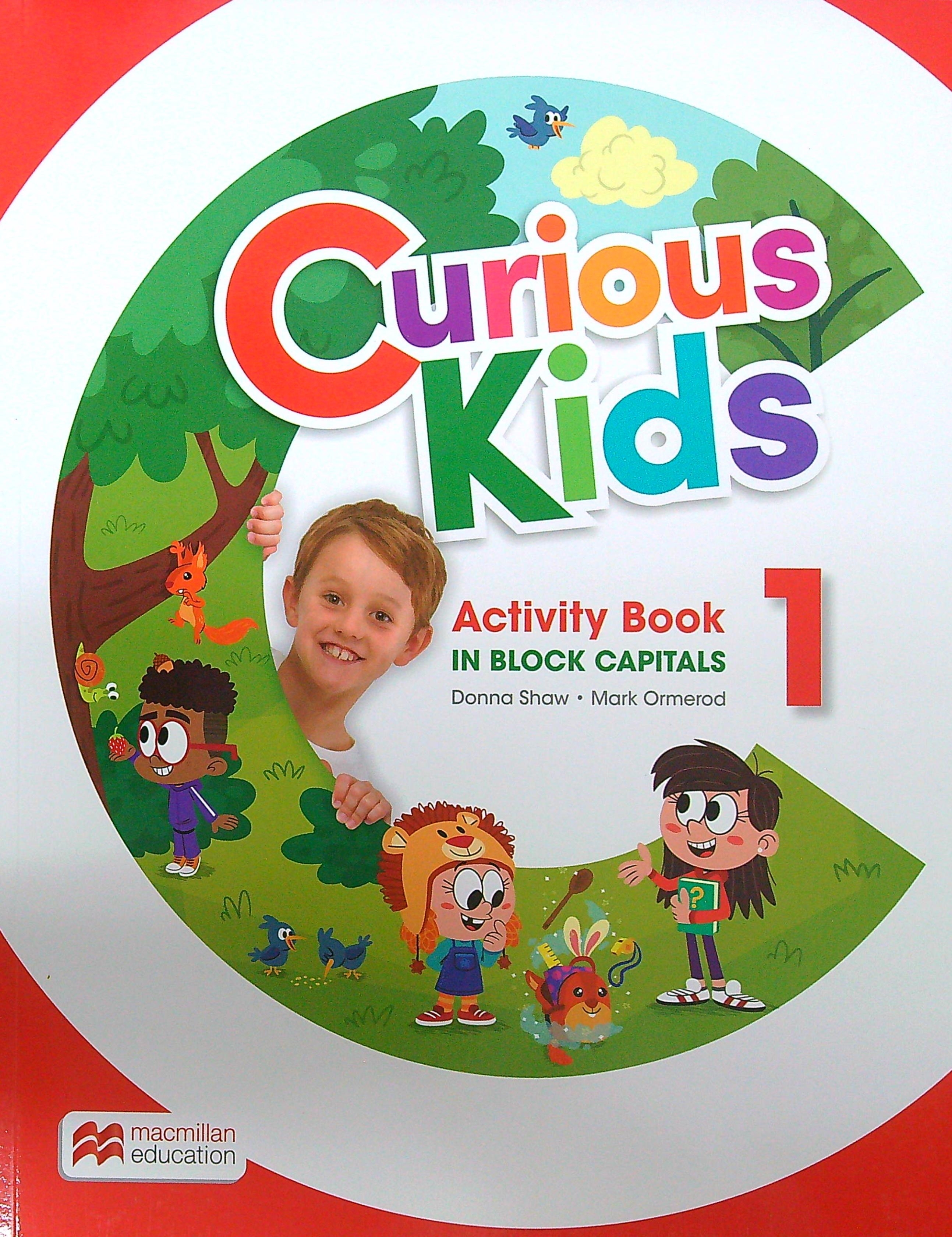 CURIOUS KIDS 1 - WORKBOOK MAYUSCULAS (IN BLOCK CAPITAL)