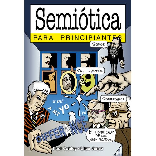 SEMIOTICA PARA PRINCIPIANTES - PAUL COBLER - LITZA JANSZ