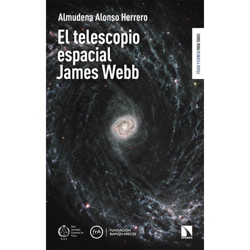 EL TELESCOPIO ESPACIAL JAMES WEBB - ALMUDENA ALONSO HERRERO