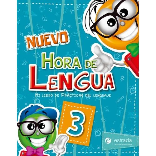 NUEVO HORA DE LENGUA 3 - PACK - ESTRADA