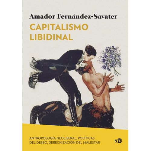 CAPITALISMO LIBIDINAL - AMADOR FERNANDEZ-SAVATER