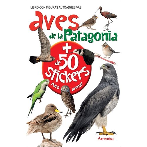 AVES DE LA PATAGONIA - LIBROS PARA ARMAR - CON STICKERS