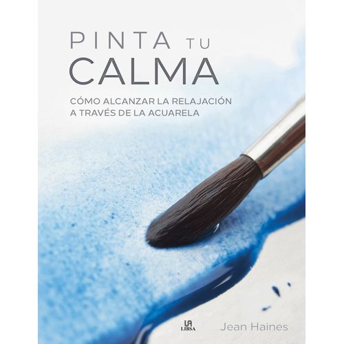 PINTA TU CALMA - JEAN HAINES