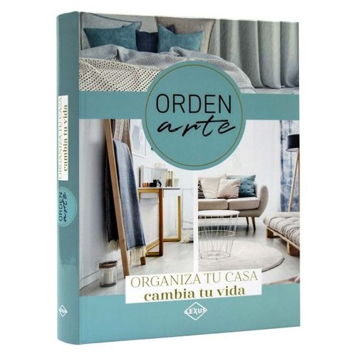 ORDENARTE - ORGANIZA TU CASA CAMBIA TU VIDA