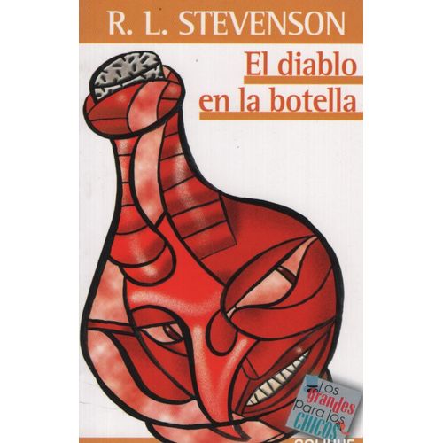 EL DIABLO EN LA BOTELLA - LOS GRANDES PARA LOS CHICOS