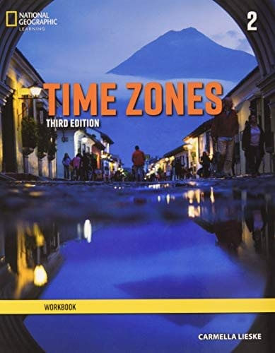 TIME ZONES 2 (3RD.EDITION) - WORKBOOK