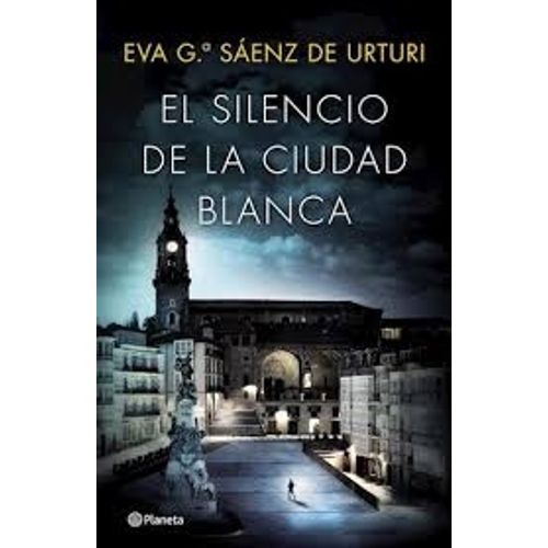 EL SILENCIO DE LA CIUDAD BLANCA - LA CIUDAD BLANCA 1