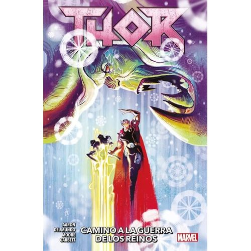CAMINO A LA GUERRA DE LOS REINOS - THOR 2