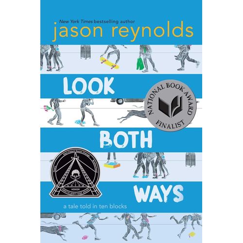 LOOK BOTH WAYS - JASON REYNOLDS