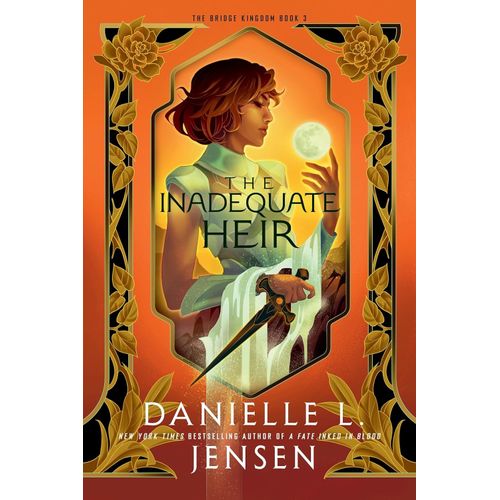 THE INADEQUATE HEIR - THE BRIDGE KINGDOM BOOK 3 - D. JENSEN