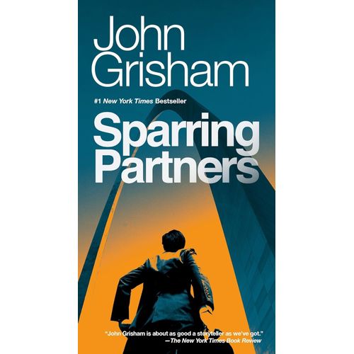 SPARRING PARTNERS - JOHN GRISHAM